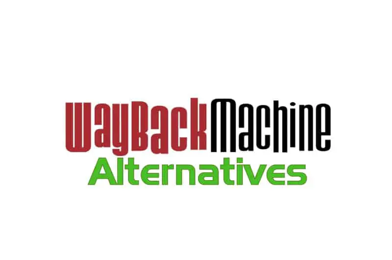 Sites like Wayback machine